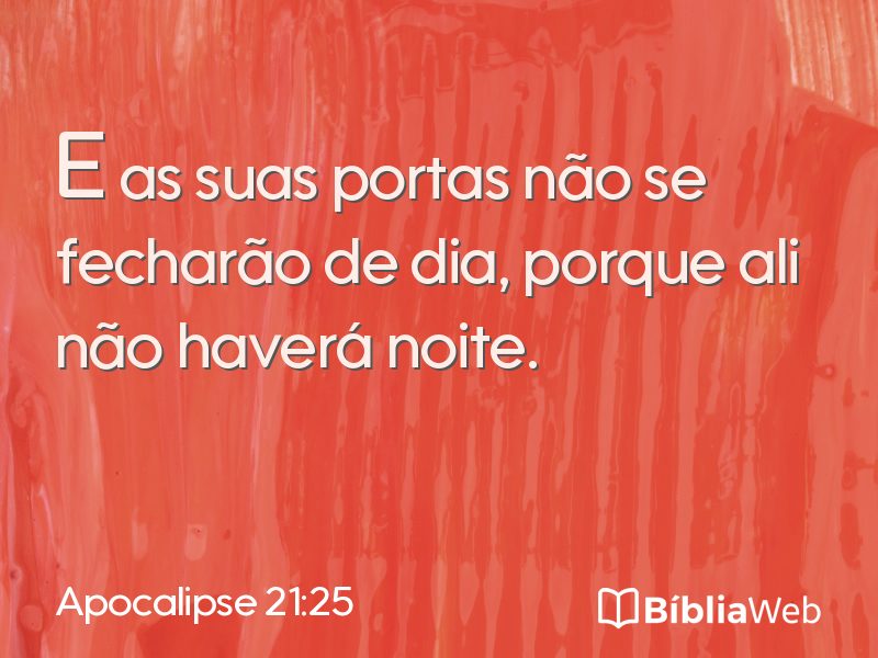 Apocalipse 21:25 em imagem para compartilhar