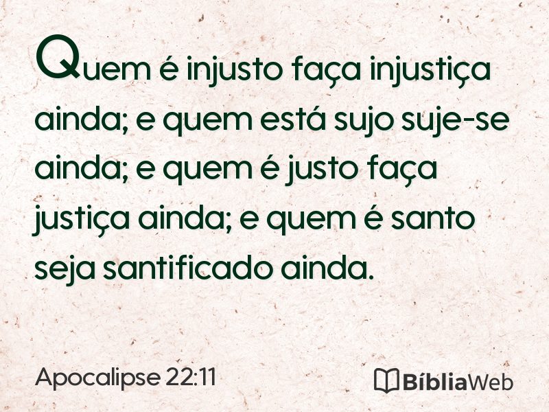 Apocalipse 22:11 em imagem para compartilhar