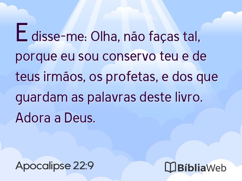 Apocalipse 22:9 em imagem para compartilhar