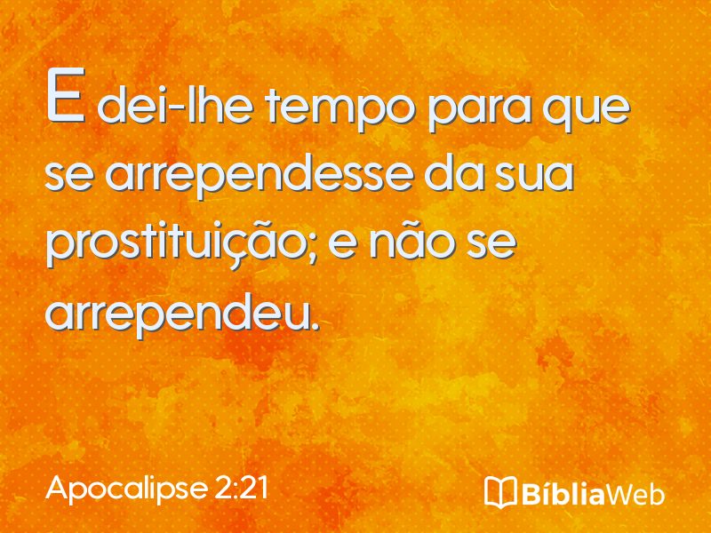 Apocalipse 2:21 em imagem para compartilhar
