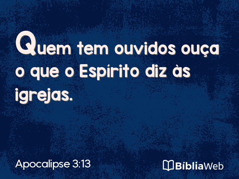 Apocalipse 3:13 em imagem para compartilhar