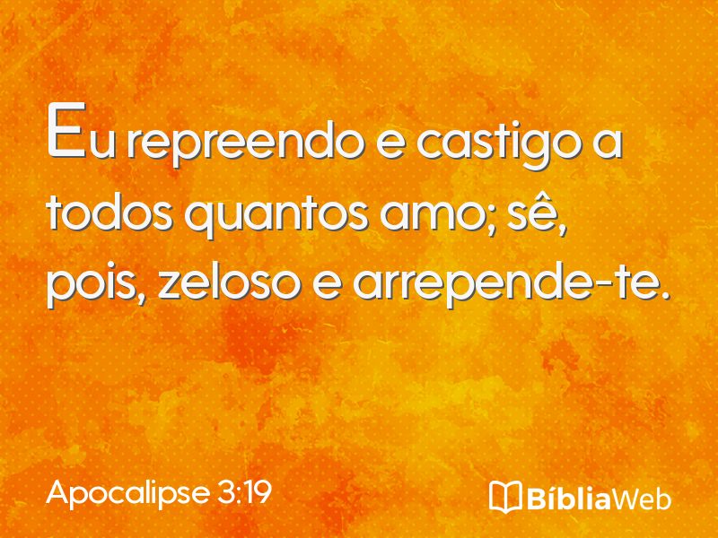 Apocalipse 3:19 em imagem para compartilhar