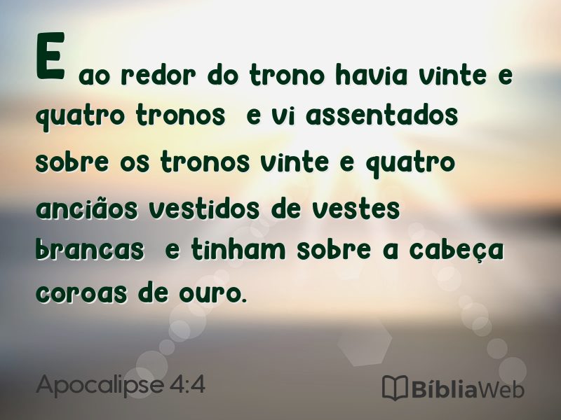 Apocalipse 4:4 em imagem para compartilhar