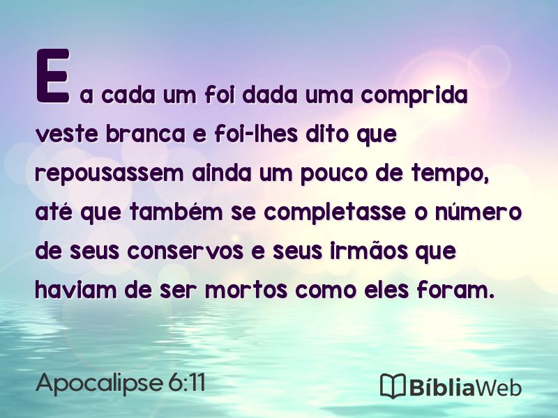 Apocalipse 6:11 em imagem para compartilhar