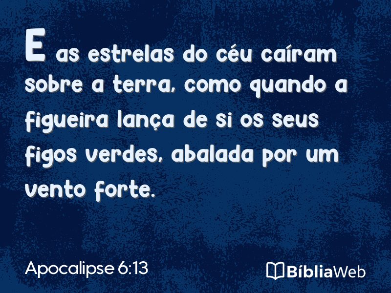 Apocalipse 6:13 em imagem para compartilhar