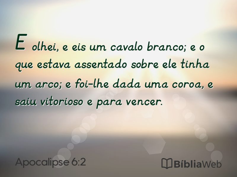 Apocalipse 6:2 em imagem para compartilhar