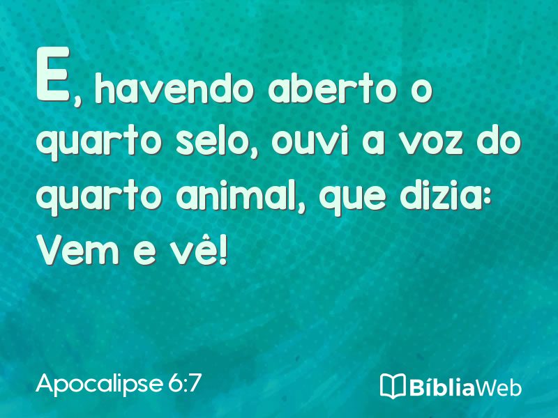 Apocalipse 6:7 em imagem para compartilhar