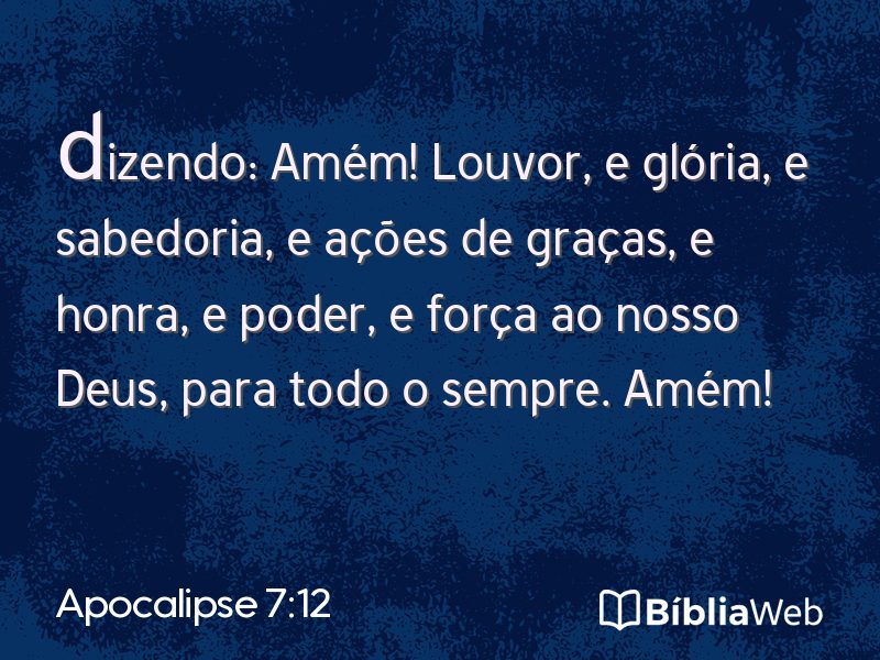 Apocalipse 7:12 em imagem para compartilhar