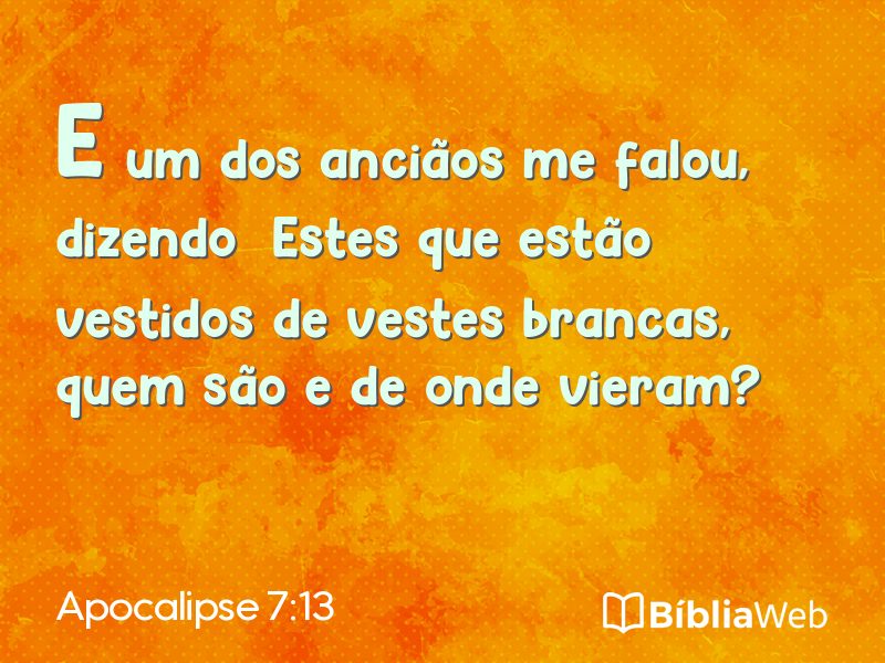 Apocalipse 7:13 em imagem para compartilhar