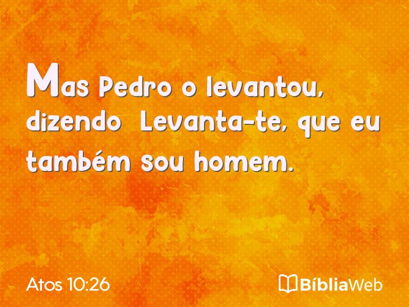 Atos 10:26 em imagem para compartilhar