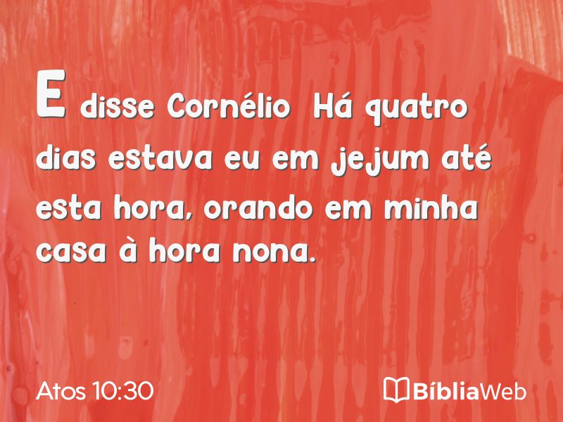 Atos 10:30 em imagem para compartilhar