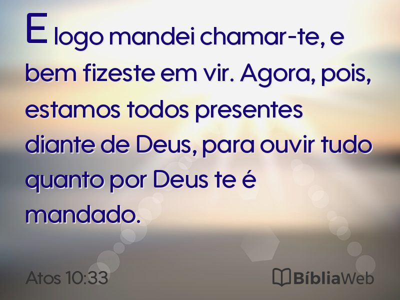Atos 10:33 em imagem para compartilhar