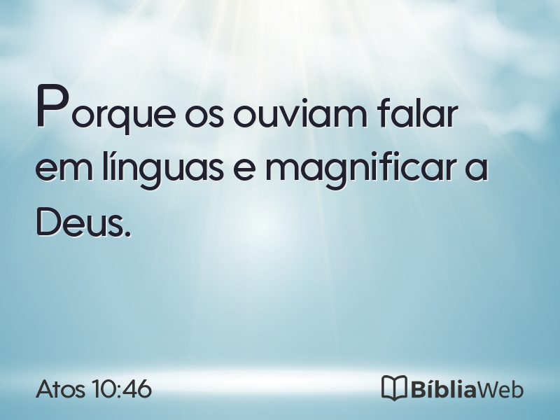 Atos 10:46 em imagem para compartilhar