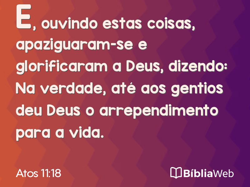 Atos 11:18 em imagem para compartilhar