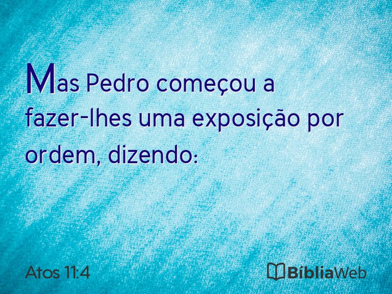 Atos 11:4 em imagem para compartilhar