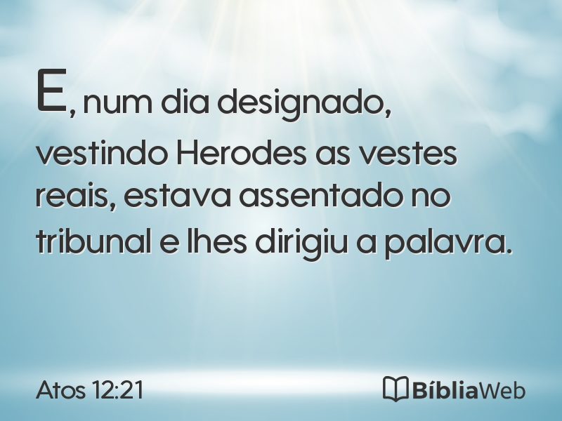 Atos 12:21 em imagem para compartilhar