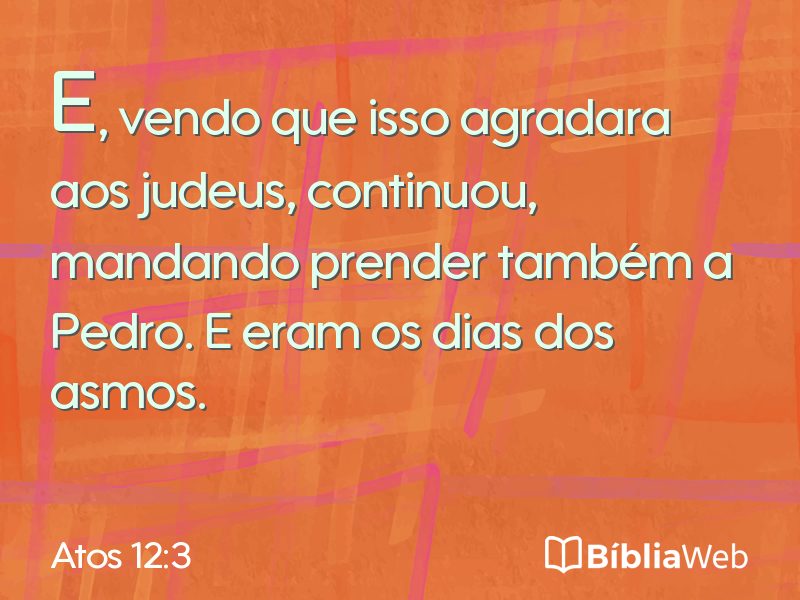 Atos 12:3 em imagem para compartilhar
