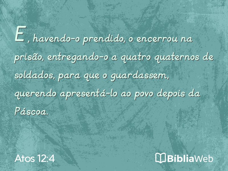 Atos 12:4 em imagem para compartilhar