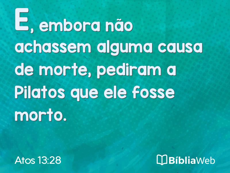 Atos 13:28 em imagem para compartilhar