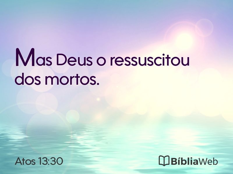 Atos 13:30 em imagem para compartilhar