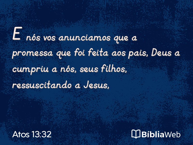 Atos 13:32 em imagem para compartilhar