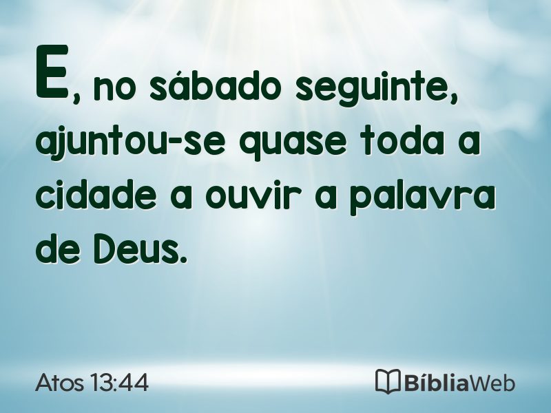 Atos 13:44 em imagem para compartilhar
