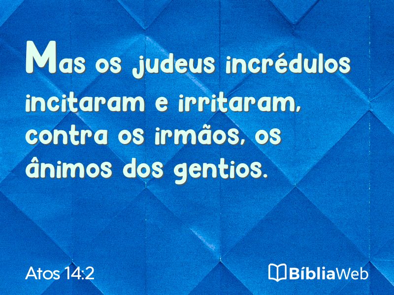 Atos 14:2 em imagem para compartilhar