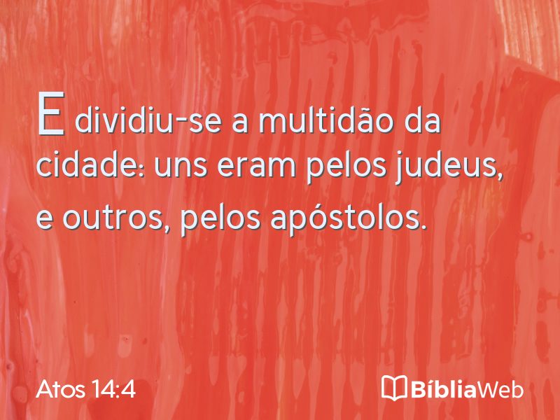 Atos 14:4 em imagem para compartilhar