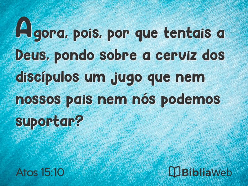 Atos 15:10 em imagem para compartilhar