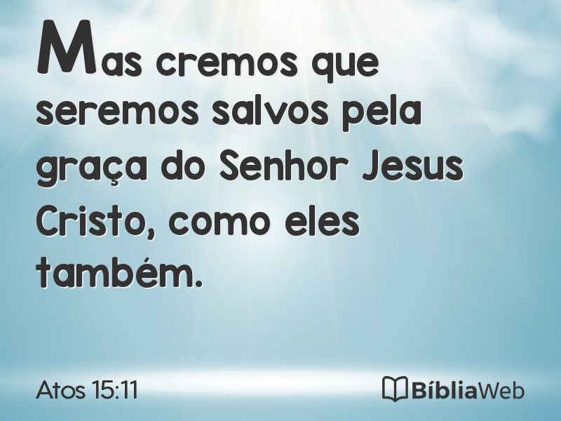 Atos 15:11 em imagem para compartilhar