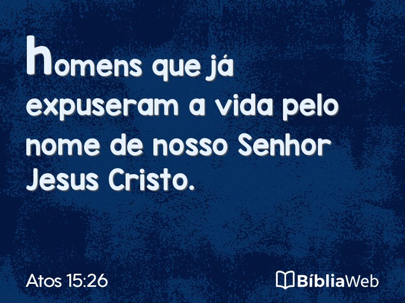 Atos 15:26 em imagem para compartilhar