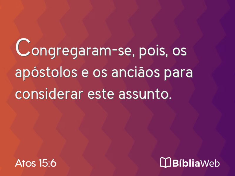 Atos 15:6 em imagem para compartilhar