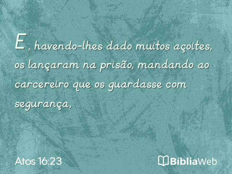 Atos 16:23 em imagem para compartilhar