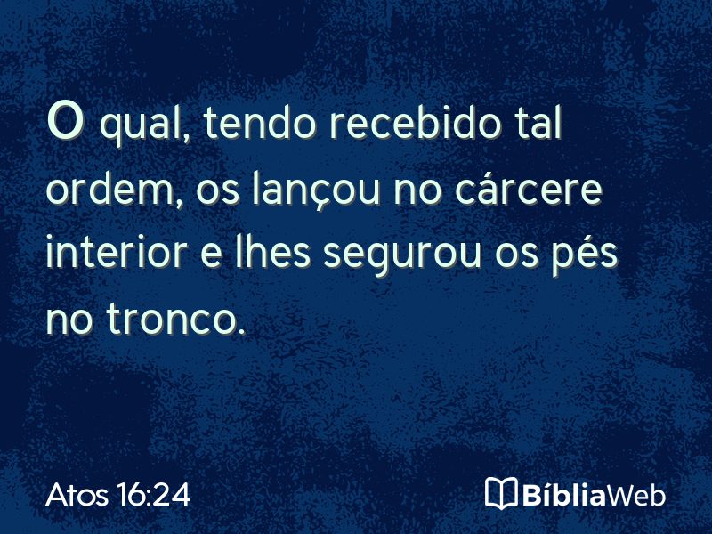 Atos 16:24 em imagem para compartilhar