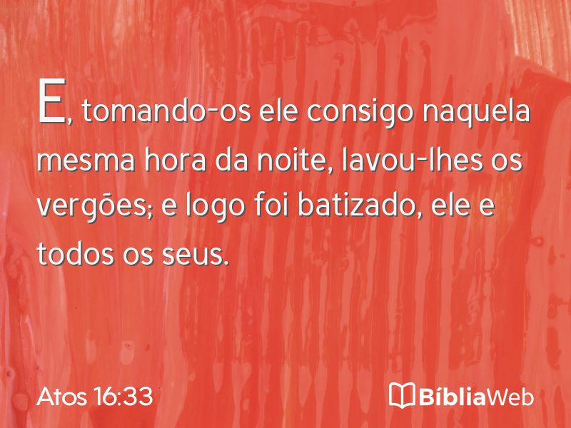 Atos 16:33 em imagem para compartilhar