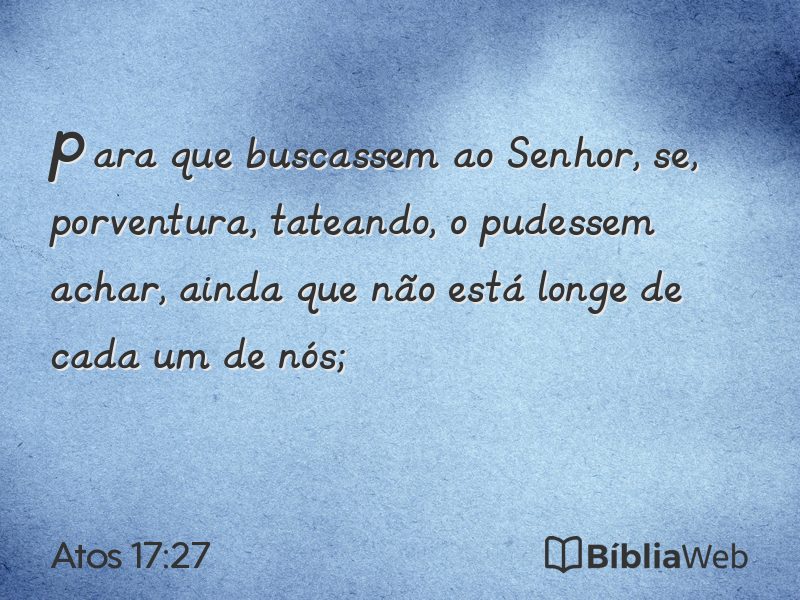 Atos 17:27 em imagem para compartilhar