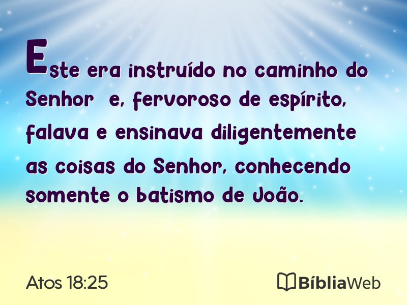 Atos 18:25 em imagem para compartilhar