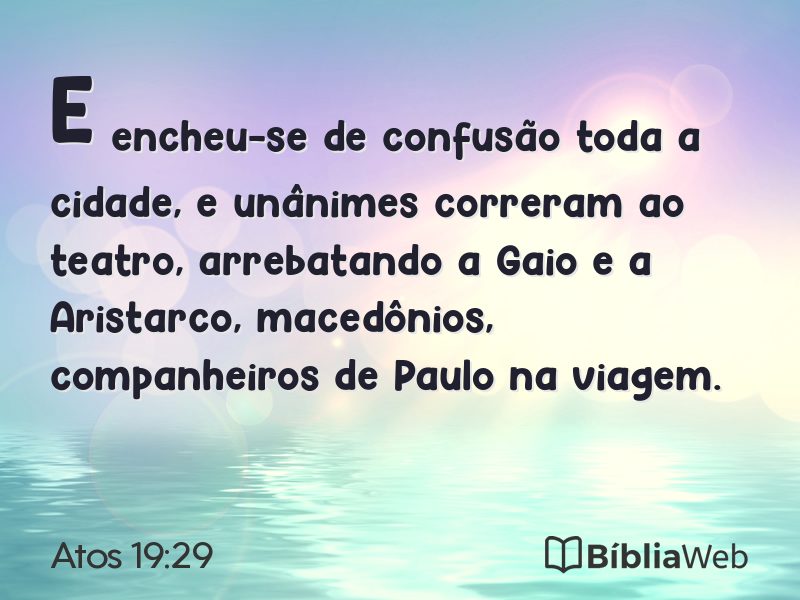 Atos 19:29 em imagem para compartilhar