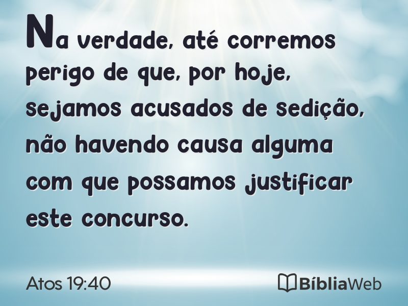 Atos 19:40 em imagem para compartilhar