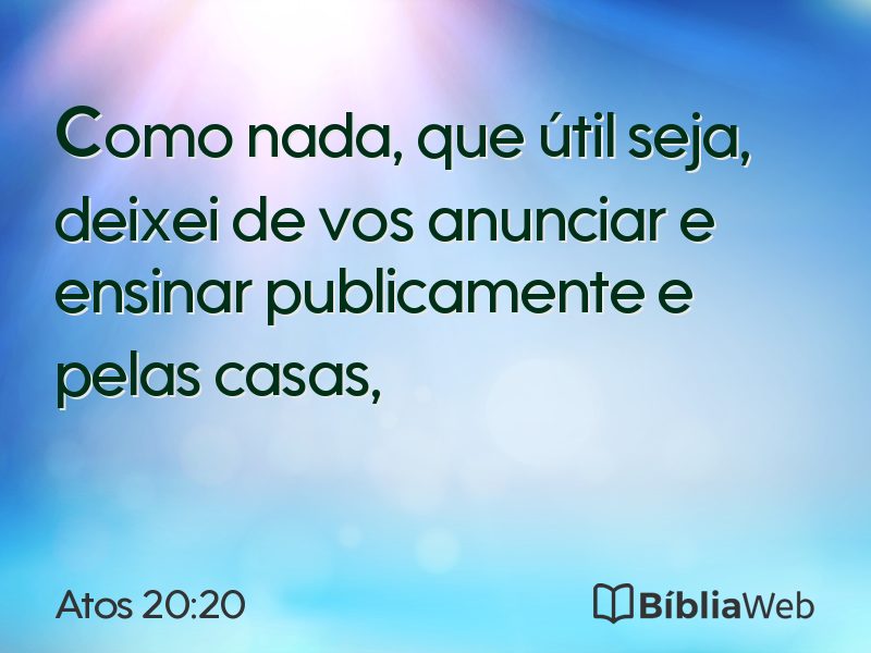 Atos 20:20 em imagem para compartilhar