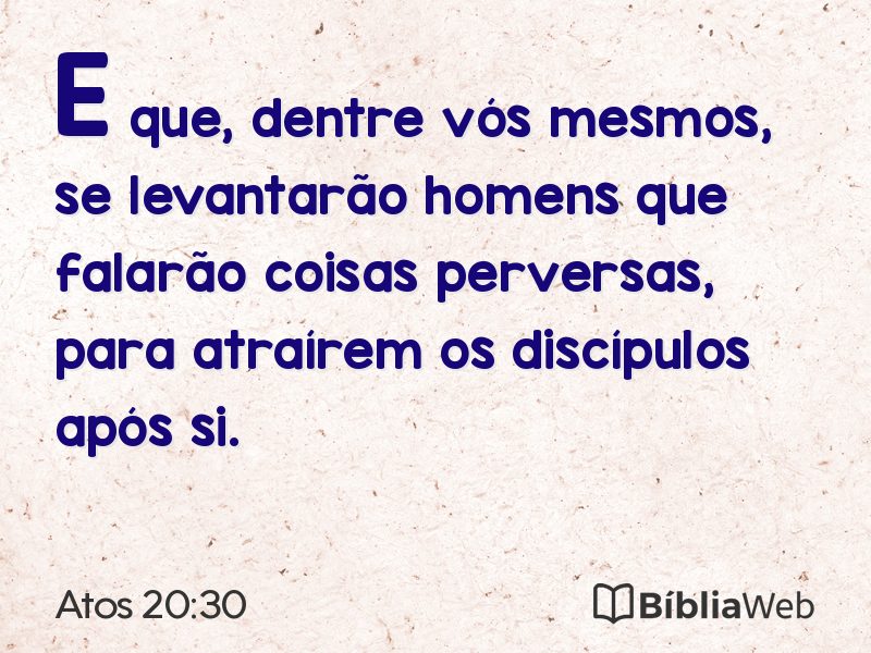 Atos 20:30 em imagem para compartilhar