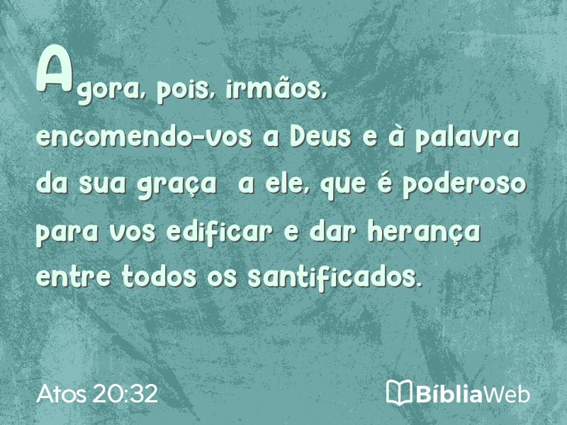 Atos 20:32 em imagem para compartilhar