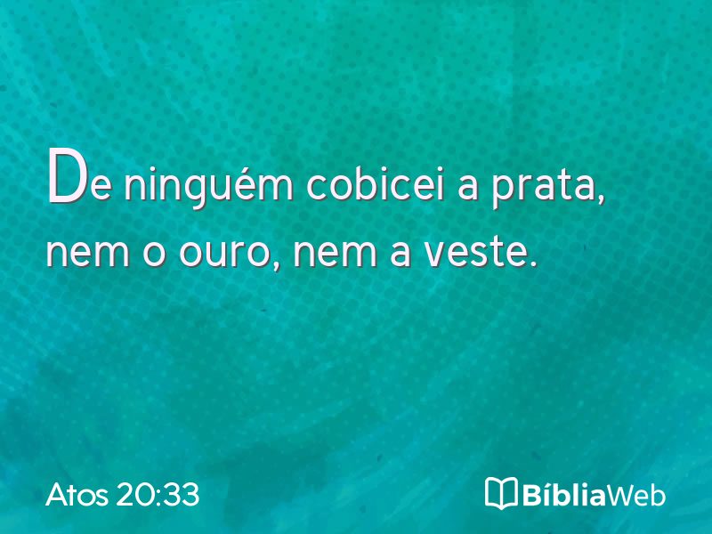 Atos 20:33 em imagem para compartilhar