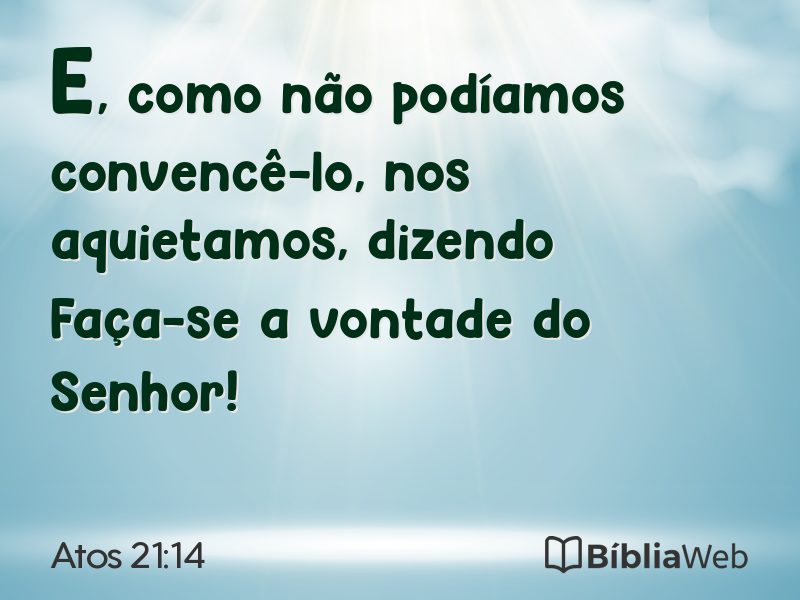Atos 21:14 em imagem para compartilhar