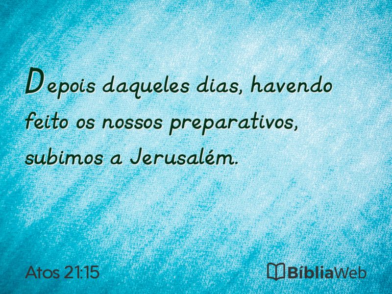 Atos 21:15 em imagem para compartilhar