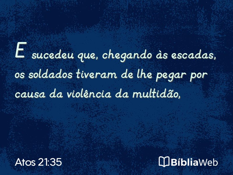 Atos 21:35 em imagem para compartilhar
