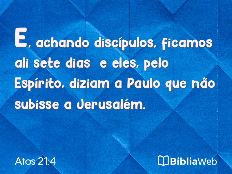 Atos 21:4 em imagem para compartilhar