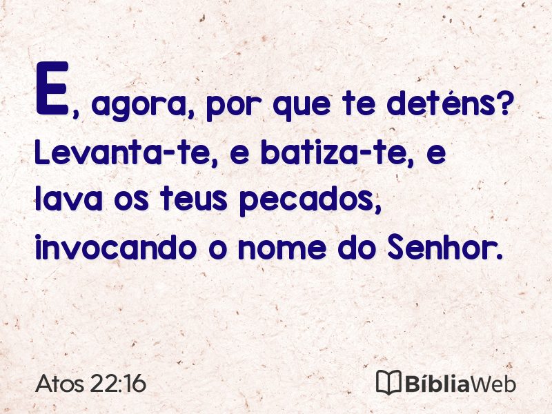 Atos 22:16 em imagem para compartilhar