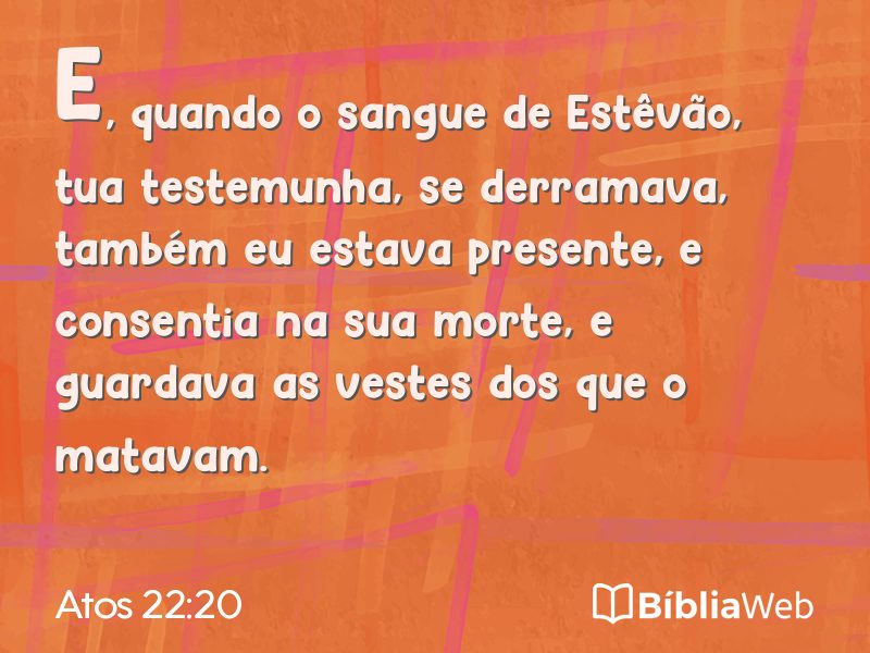 Atos 22:20 em imagem para compartilhar