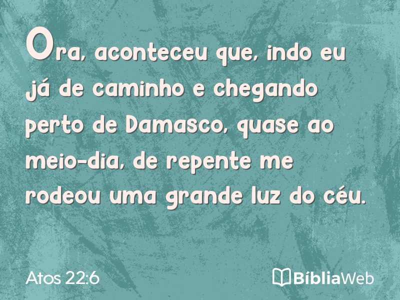 Atos 22:6 em imagem para compartilhar